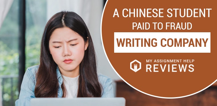 A Chinese student paid to Fraud writing company