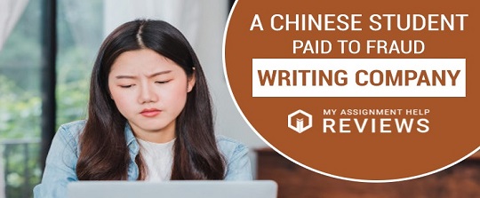 A Chinese student paid to Fraud writing company