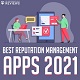 Best Reputation Management Apps 2022